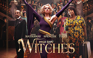 Poster of an English comedy film `The Witches` by Robert Zemeckis (Release - 22 October 2020)